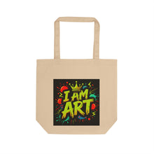 Load image into Gallery viewer, Colorful I Am Art Eco Tote Bag | Reusable Shopping Bag | Artist Gift | Eco-Friendly Gift | Art Lover Tote