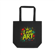 Load image into Gallery viewer, Colorful I Am Art Eco Tote Bag | Reusable Shopping Bag | Artist Gift | Eco-Friendly Gift | Art Lover Tote