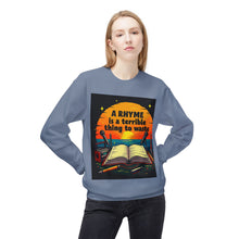 Load image into Gallery viewer, A Rhyme Is a Terrible Thing to Waste Crewneck Sweatshirt | Softstyle Fleece Pullover | Gift for Poets, Writers, Creative Minds, [...]
