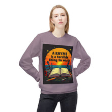 Load image into Gallery viewer, A Rhyme Is a Terrible Thing to Waste Crewneck Sweatshirt | Softstyle Fleece Pullover | Gift for Poets, Writers, Creative Minds, [...]
