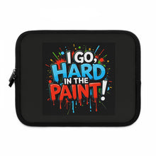 Load image into Gallery viewer, Vibrant Laptop Sleeve with &#39;I Go, Hard in the Paint!&#39; Design, Perfect for Students, Artists, Creatives, Birthday Gift, Back to School
