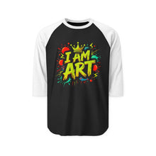 Load image into Gallery viewer, Colorful Artistic Raglan Shirt - I AM ART, Creative Apparel, Art Gift, Unisex Tee, Festival Wear, Everyday Style
