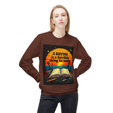 Load image into Gallery viewer, A Rhyme Is a Terrible Thing to Waste Crewneck Sweatshirt | Softstyle Fleece Pullover | Gift for Poets, Writers, Creative Minds, [...]
